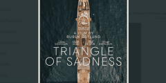 مشاهدة وتحميل فيلم Triangle Of Sadness مترجم وكامل 2022 بجودة HD على ايجي بست ونتفلكس . الحياة واشنطن